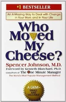 Who Moved My Cheese book cover